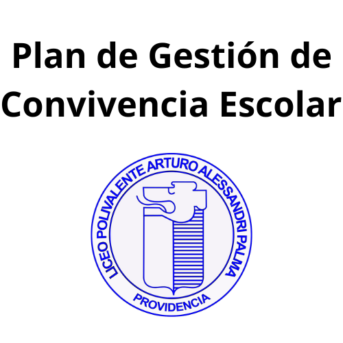 Plan de Gestión de Convivencia Escolar 