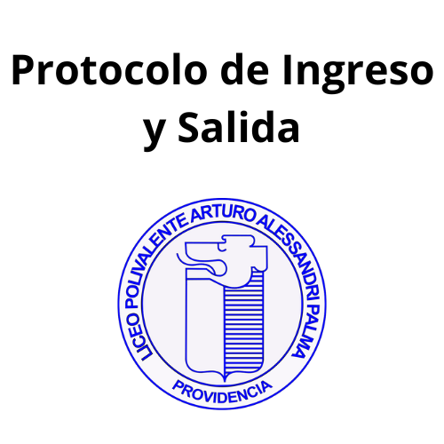 Protocolo de Ingreso y Salida